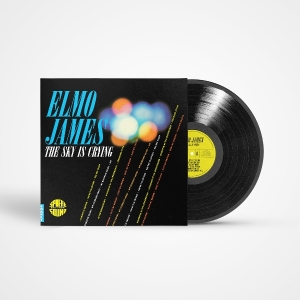 Elmo James - The Sky Is Crying in der Gruppe VINYL / Kommande / Blues bei Bengans Skivbutik AB (5639355)