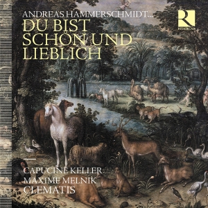 Andreas Hammerschmidt - Du Bist Schön Und Lieblich in der Gruppe CD / Kommande / Klassiskt bei Bengans Skivbutik AB (5639386)