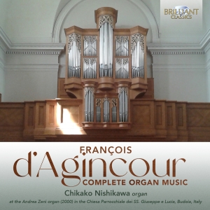 Francois D'agincour - Complete Organ Music in der Gruppe UNSERE TIPPS / Am meisten vorbestellt - CD bei Bengans Skivbutik AB (5639424)
