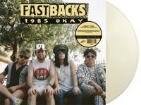 Fastbacks - 1985 Okay (White Vinyl Lp) in der Gruppe VINYL / Pop-Rock bei Bengans Skivbutik AB (5639475)