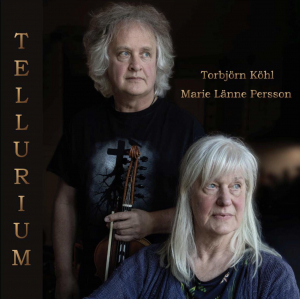 Tellurium (Marie Länne Persson & Torbjörn Köhl) - Tellurium in der Gruppe CD / Kommande / World Music bei Bengans Skivbutik AB (5639515)