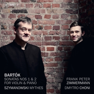 Frank Peter Zimmermann Dmytro Chon - Bartok & Szymanowski in der Gruppe MUSIK / SACD / Kommande / Klassiskt bei Bengans Skivbutik AB (5639555)