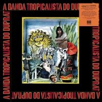 Duprat Rogerio - A Banda Tropicalista Do Duprat in der Gruppe VINYL / Pop-Rock bei Bengans Skivbutik AB (5639639)
