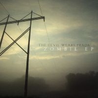 Devil Wears Prada The - Zombie Ep (Remastered) (Radioactive in der Gruppe VINYL / Kommande / Pop-Rock bei Bengans Skivbutik AB (5639664)
