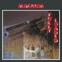 Magnum - Fully Loaded in der Gruppe UNSERE TIPPS / Freitagsveröffentlichungen / 2025-09-05 bei Bengans Skivbutik AB (5639708)