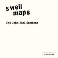 Swell Maps - The John Peel Sessions in der Gruppe UNSERE TIPPS / Startsida - CD Nyheter & Kommande bei Bengans Skivbutik AB (5639722)