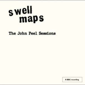 Swell Maps - The John Peel Sessions in der Gruppe UNSERE TIPPS / Freitagsveröffentlichungen / 2025-09-12 bei Bengans Skivbutik AB (5639722)