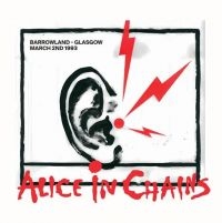 Alice In Chains - Barrowland - Glasgow March 2Nd 1993 in der Gruppe UNSERE TIPPS / Startsida - Vinyl Nyheter & Kommande bei Bengans Skivbutik AB (5639729)
