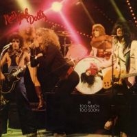 New York Dolls - Too Much Too Soon in der Gruppe VINYL / Pop-Rock bei Bengans Skivbutik AB (5639735)