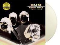 Bum - Kidd Bitz (& Glazed Rookies) (White in der Gruppe VINYL / Pop-Rock bei Bengans Skivbutik AB (5639757)
