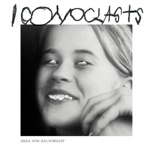 Anna Von Hausswolff - Iconoclasts in der Gruppe UNSERE TIPPS / Freitagsveröffentlichungen / 2025-10-31 bei Bengans Skivbutik AB (5639794)