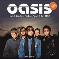 Oasis - Live At London's Finsbury Park 2002 in der Gruppe VINYL / Pop-Rock bei Bengans Skivbutik AB (5639848)