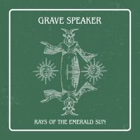 Grave Speaker - Rays Of The Emerald Sun Green Vinyl in der Gruppe VINYL / Hårdrock bei Bengans Skivbutik AB (5639880)