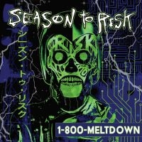 Season To Risk - 1-800-Meltdown in der Gruppe UNSERE TIPPS / Startsida - CD Nyheter & Kommande bei Bengans Skivbutik AB (5639918)