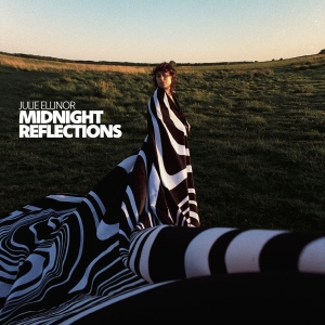 Julie Ellinor - Midnight Reflections in der Gruppe UNSERE TIPPS / Freitagsveröffentlichungen / 2025-09-05 bei Bengans Skivbutik AB (5639999)