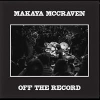 Makaya Mccraven - Off The Record in der Gruppe VINYL / Kommande / Pop-Rock bei Bengans Skivbutik AB (5640074)