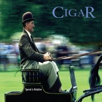 Cigar - Speed Is Relative (Black Vinyl) in der Gruppe VINYL / Pop-Rock bei Bengans Skivbutik AB (5640098)