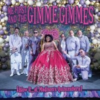 Me First And The Gimme Gimmes - Blow It At Madison's Quinceanera (P in der Gruppe VINYL / Pop-Rock bei Bengans Skivbutik AB (5640166)