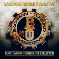Bachman-Turner Overdrive - Takin' Care Of Business in der Gruppe CD bei Bengans Skivbutik AB (5640290)