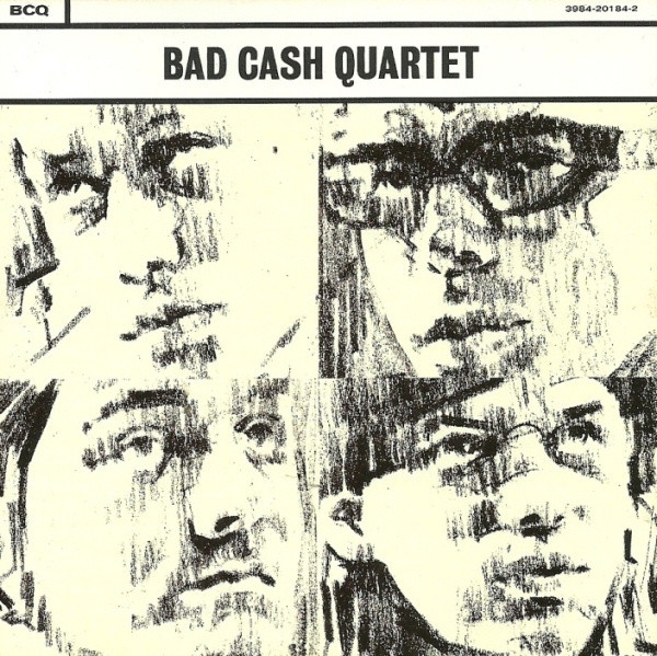 Bad Cash Quartet - Bad Cash Quartet in der Gruppe VINYL / Bestseller bei Bengans Skivbutik AB (5640339)
