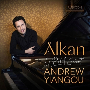 Andrew Yiangou - Alkan: Le Petit Concert in der Gruppe UNSERE TIPPS / Freitagsveröffentlichungen / 2025-10-03 bei Bengans Skivbutik AB (5640364)