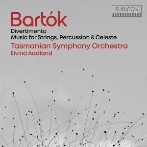 Tasmanian Symphony Orchestra & Eivind Aadland - Béla Bartók: Divertimento/Music For Strings, Percussion & Celeste in der Gruppe CD / Kommande / Klassiskt bei Bengans Skivbutik AB (5640373)