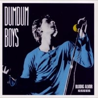 Dumdum Boys - Blodig Alvor Na Na Na Na Na in der Gruppe VINYL bei Bengans Skivbutik AB (5640392)