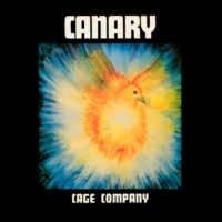 Canary - Cage Company in der Gruppe UNSERE TIPPS / Startsida - Vinyl Nyheter & Kommande bei Bengans Skivbutik AB (5640395)