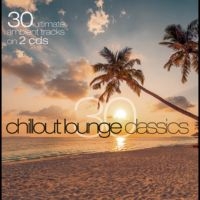 Various - 30 Chillout Lounge Classics in der Gruppe CD / Pop-Rock bei Bengans Skivbutik AB (5640423)