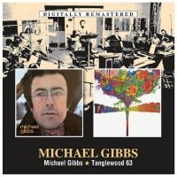Mike Gibbs - Michael Gibbs, Tanglewood 63 in der Gruppe UNSERE TIPPS / Startsida - CD Nyheter & Kommande bei Bengans Skivbutik AB (5640472)