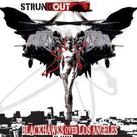 Strung Out - Blackhawks Over Los Angeles (Black in der Gruppe VINYL / Pop-Rock,Punk bei Bengans Skivbutik AB (5640545)