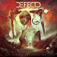 Defecto - Echoes Of Isolation in der Gruppe CD / Kommande / Hårdrock bei Bengans Skivbutik AB (5640561)