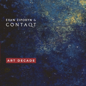 Evan Ziporyn Contaqt Jerry Pergol - Art Decade in der Gruppe CD / Kommande / Klassiskt bei Bengans Skivbutik AB (5640633)
