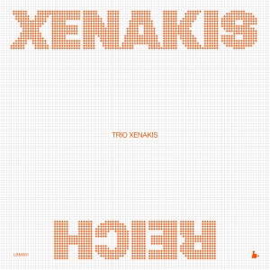 Trio Xenakis - Xenakis-Reich (Live) in der Gruppe VINYL bei Bengans Skivbutik AB (5640670)