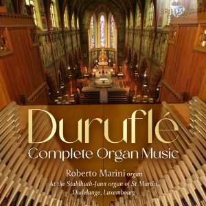 Maurice Duruflé - Complete Organ Music in der Gruppe CD / Kommande / Klassiskt bei Bengans Skivbutik AB (5640684)