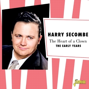 Harry Secombe - The Heart Of A Clown - The Early Years in der Gruppe UNSERE TIPPS / Freitagsveröffentlichungen / 2025-09-12 bei Bengans Skivbutik AB (5640705)