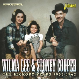 Wilma Lee & Stoney Cooper - The Hickory Years, 1955-1962 in der Gruppe CD bei Bengans Skivbutik AB (5640710)