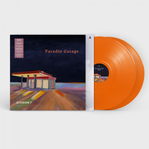Division 7 - Paradis Garage (Transparent Orange Vinyl / 2LP) in der Gruppe VINYL / Nyheter / Pop-Rock bei Bengans Skivbutik AB (5640820)