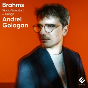 Andrei Gologan - Brahms: Piano Sonata 3 & Songs in der Gruppe CD / Kommande / Klassiskt bei Bengans Skivbutik AB (5641006)