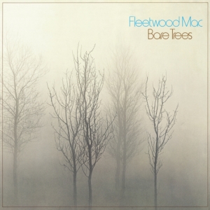 Fleetwood Mac - Bare Trees (Rocktober) in der Gruppe UNSERE TIPPS / Freitagsveröffentlichungen / 2025-10-17 bei Bengans Skivbutik AB (5641029)
