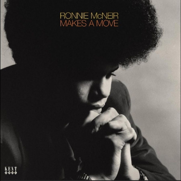 Ronnie Mcneir - Makes A Move in der Gruppe CD / Pop-Rock bei Bengans Skivbutik AB (5641044)