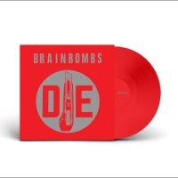 Brainbombs - Die in der Gruppe VINYL / Kommande / Pop-Rock bei Bengans Skivbutik AB (5641087)