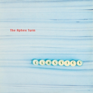 Aphex Twin - Classics in der Gruppe CD / Kommande / Elektroniskt,Pop-Rock bei Bengans Skivbutik AB (5641089)