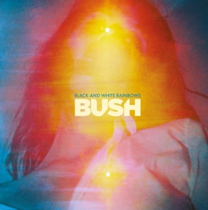 Bush - Black And White Rainbows in der Gruppe CD / Hårdrock bei Bengans Skivbutik AB (5641147)