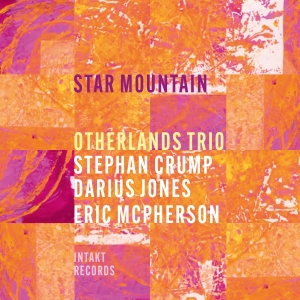 Otherlands Trio - Star Mountain in der Gruppe CD / Kommande / Jazz bei Bengans Skivbutik AB (5641306)