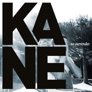 Kane - No Surrender in der Gruppe VINYL / Kommande / Pop-Rock bei Bengans Skivbutik AB (5641331)