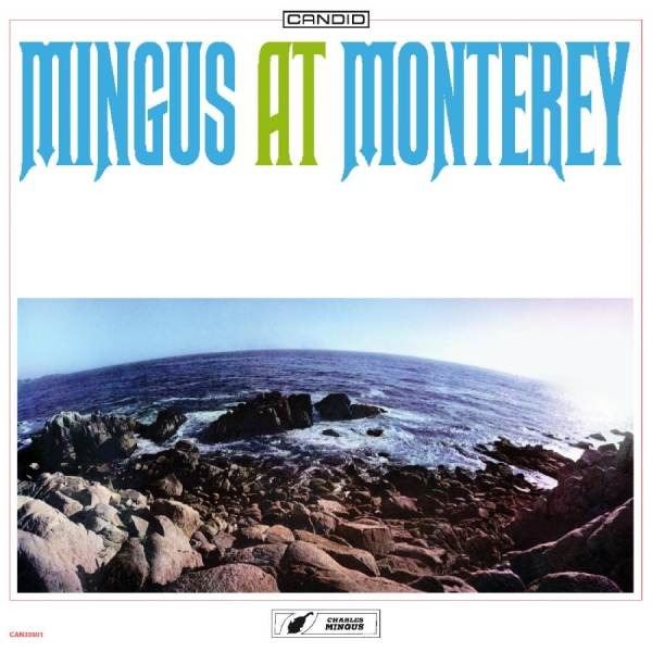 Mingus Charles - Mingus At Monterey in der Gruppe UNSERE TIPPS / Freitagsveröffentlichungen / 2025-10-10 bei Bengans Skivbutik AB (5641351)