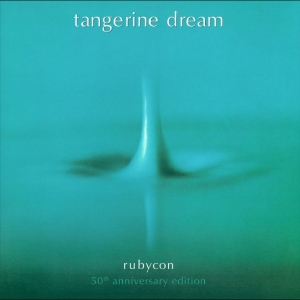 Tangerine Dream - Rubycon (50Th Anniversary Edition) in der Gruppe CD / Kommande / Ambient,Elektroniskt,Pop-Rock bei Bengans Skivbutik AB (5641379)