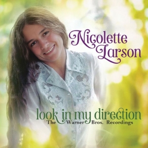 Nicolette Larson - Look In My Direction: The Warner Br in der Gruppe UNSERE TIPPS / Freitagsveröffentlichungen / 2025-11-14 bei Bengans Skivbutik AB (5641380)