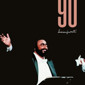 Luciano Pavarotti - Novanta in der Gruppe UNSERE TIPPS / Freitagsveröffentlichungen / 2025-10-10 bei Bengans Skivbutik AB (5641424)